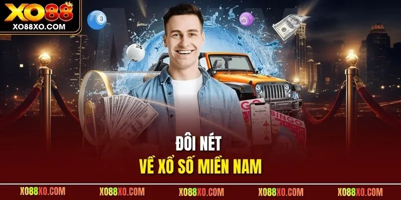 Đôi nét về xổ số miền nam