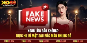 XO88 lừa đảo không